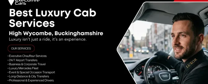 Luxury cab service in Buckinghamshire with executive car by Luxor Cars